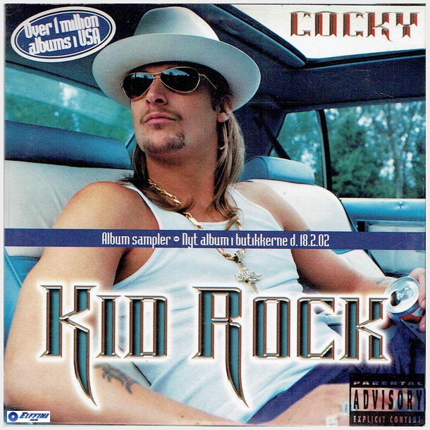 Kid Rock - Cocky (2002) (Album Sampler)