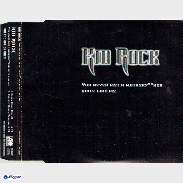 Kid Rock - You Never Met A Monster (2002) (Promo)