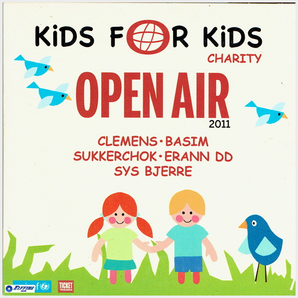 Kids For Kids Charity Open Air 2011 (2011)