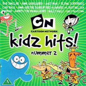 Kidz Hits! Nr. 02 (2006) (Cartoon Network)