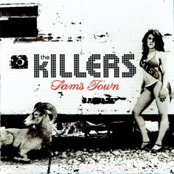Killers, The - Sam's Town (2006)