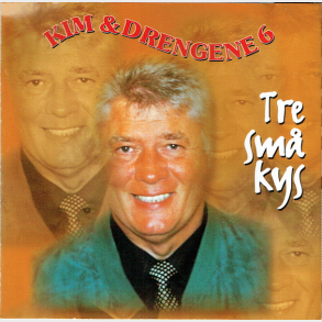 Kim & Drengene - Tre Sm� Kys