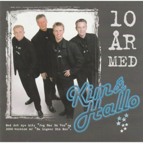 Kim & Hallo - 10 �r Med De St�rste Hits (2000)