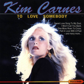 Kim Carnes - To Love Somebody (1991) (Success 22552CD)