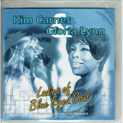 Kim Carnes &amp; Gloria Lynn - Ladies Of Blue Eyed Soul (1995)