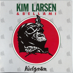 Kim Larsen &amp; Bellami - Kielgasten (EMI) (1989)