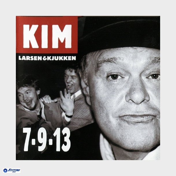 Kim Larsen &amp; Kjukken - 7-9-13 (2003) (Jewel)