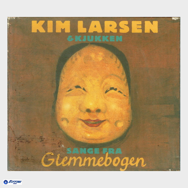 Kim Larsen &amp; Kjukken - Sange Fra Glemmebogen (EMI 5399642) (2001) (Digi)