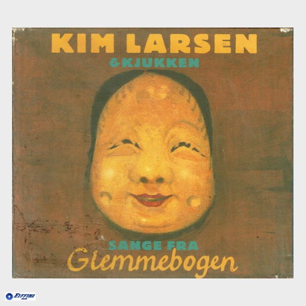 Kim Larsen &amp; Kjukken - Sange Fra Glemmebogen (EMI 5399642) (2001) (Digi)