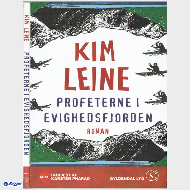 Kim Leine - Profeterne I Evighedsfjorden (2012) (Digibook)