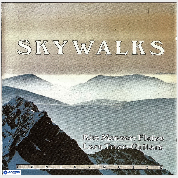 Kim Menzer &amp; Lars Trier - Skywalks (1987)