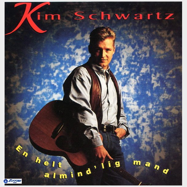 Kim Schwartz - En Helt Almind'lig Mand (1995)