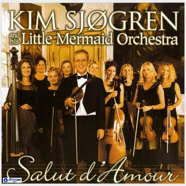 Kim Sjgren &amp; His Little Mermaid Orchestra - Salut D'Amour (2000)