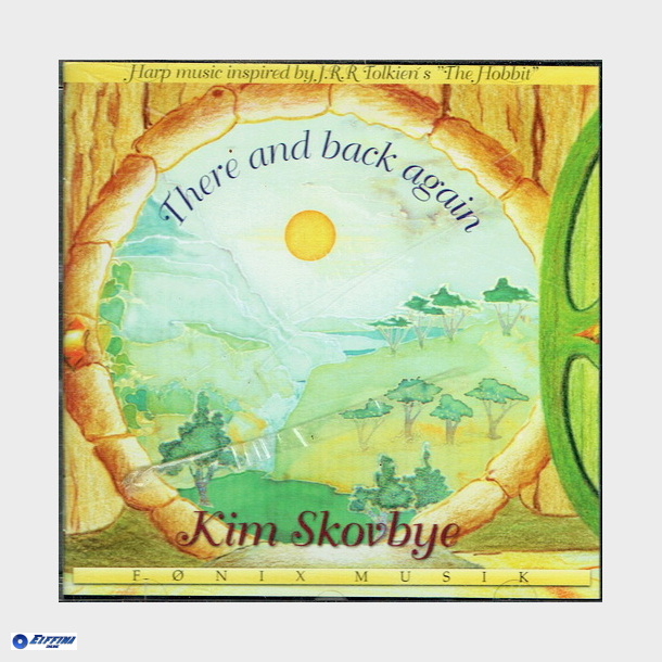 Kim Skovbye - There And Back Again (1997)