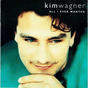 Kim Wagner - All I Ever Wanted (1999)
