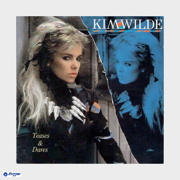 Kim Wilde - Teases &amp; Dares (1984)