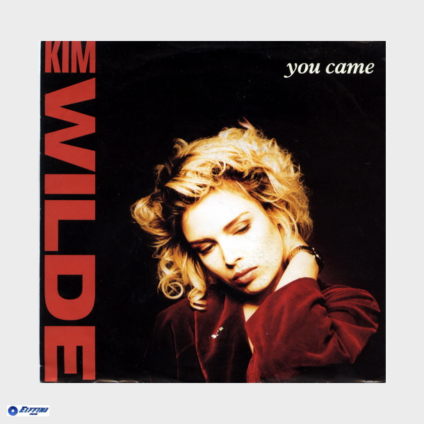 Kim Wilde - You Came (1988)
