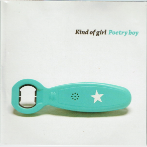 Kind Of Girl - Poetry Boy