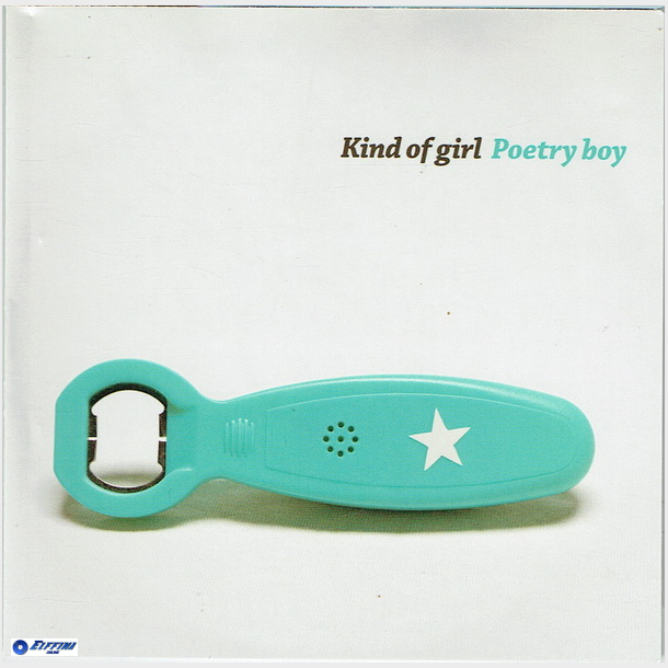 Kind Of Girl - Poetry Boy