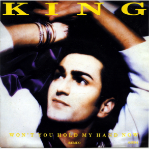 King - Won't You Hold My Hand Now (Remix)