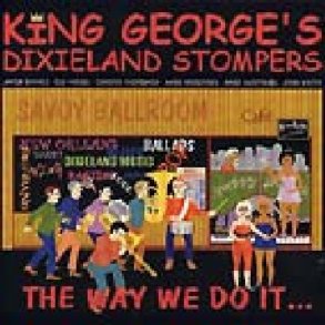 King George's Dixiland Stompers - The Way We Do It (1999)