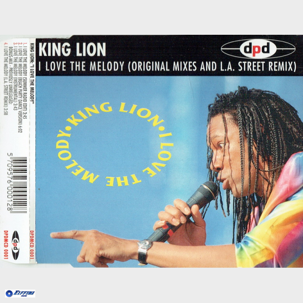 King Lion - I Love The Melody (Original Mixes &amp; L.A. Street Remix) (1995)