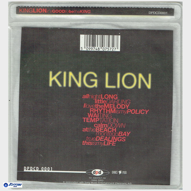 King Lion - It's Good To Be The King (1995)