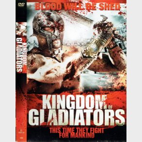 Kingdom Of Gladiators (2011)