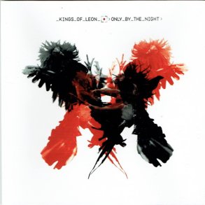 Kings Of Leon - Only By The Night (2008)