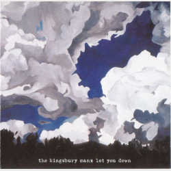 Kingsbury Manx - Let You Down (2001)