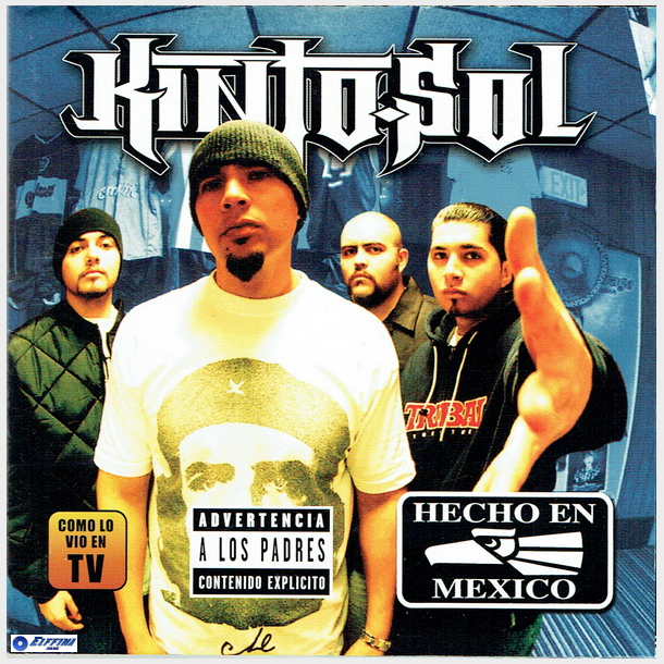 Kinto Sol - Hecho En Mexico (2004)
