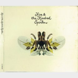 Kira &amp; The Kindred Spirits - Kira &amp; The Kindred Spirits (2006) (Digi)