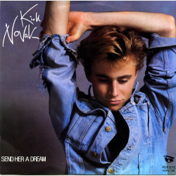 Kirk Novak - Send Her A Dream (1984)