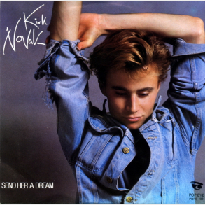 Kirk Novak - Send Her A Dream (1984)
