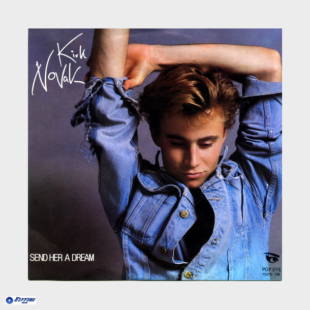 Kirk Novak - Send Her A Dream (1984)