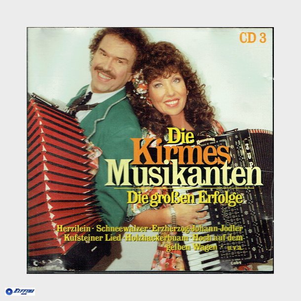 Kirmesmusikanten - Die Grosen Erfolge CD3