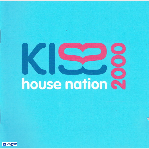 Kiss House Nation 2000 (2000)