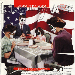 Kiss My Ass Classic Kiss Regrooved (1994)