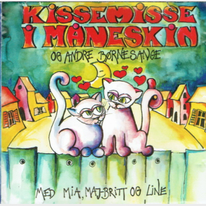 Kissemisse I M�neskin Og Andre B�rnesange (1994)