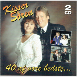 Kisser &amp; Sren - 40 Af Vores Bedste (2004)