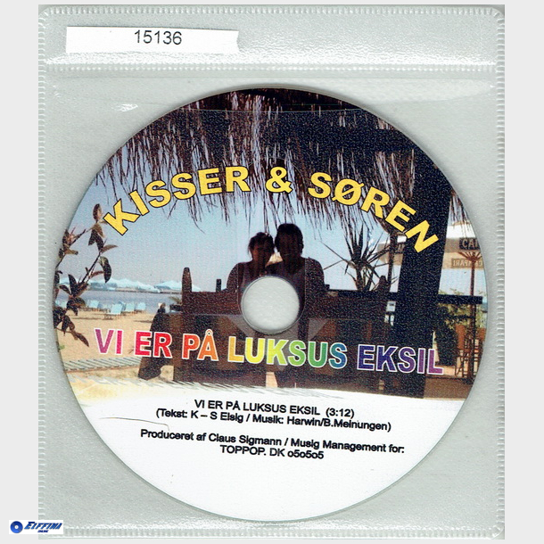 Kisser &amp; Sren - Vi Er P Luksus Eksil (Promo)
