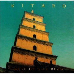 Kitaro - Best Of Silk Road (2003)