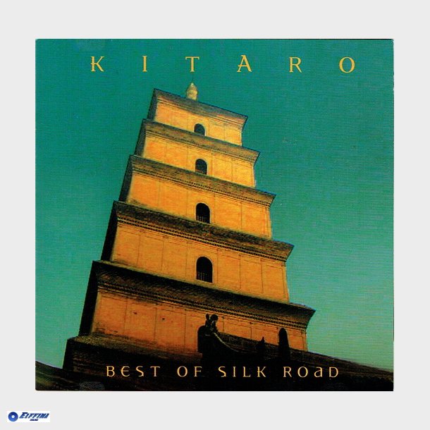 Kitaro - Best Of Silk Road (2003)