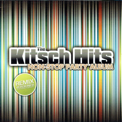 Kitsch Hits Non-Stop Party Album (2008) (Fat)
