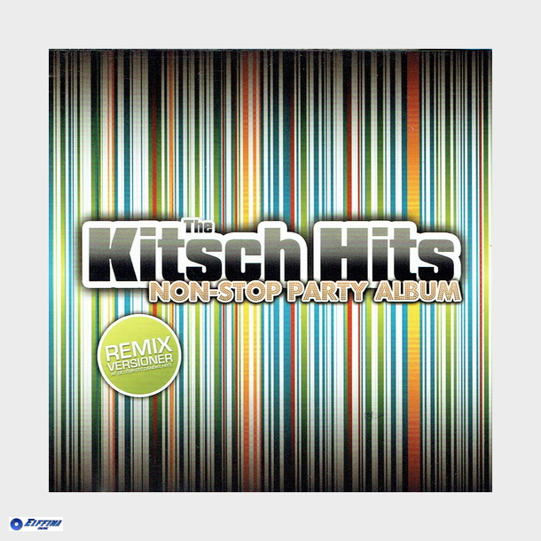 Kitsch Hits Non-Stop Party Album (2008) (Fat)