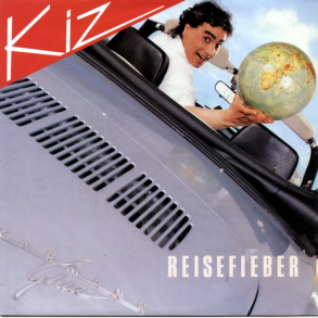 Kiz - Reisefieber (1983)