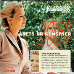 Klassisk Musik rets DR Kunstner 2003-2004 - Sine Bundgaard