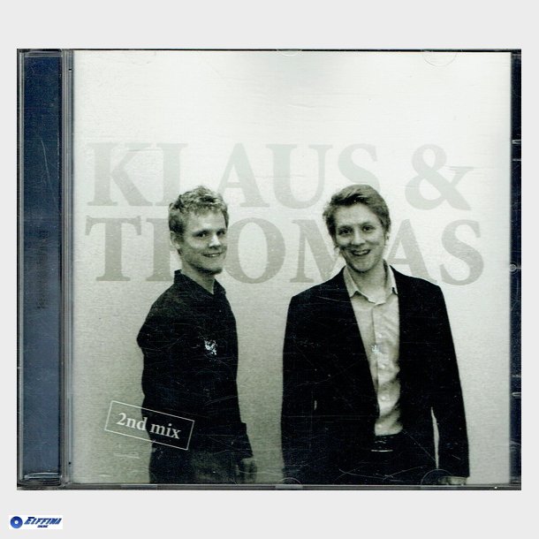 Klaus &amp; Thomas - 2nd Mix