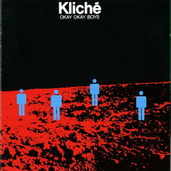Kliche - Okay Okay Boys (1982)
