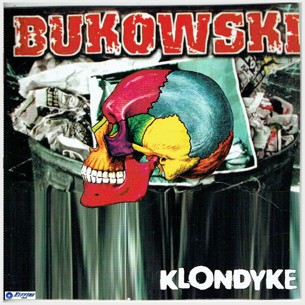 Klondyke - Bukowski (2006) (Promo)